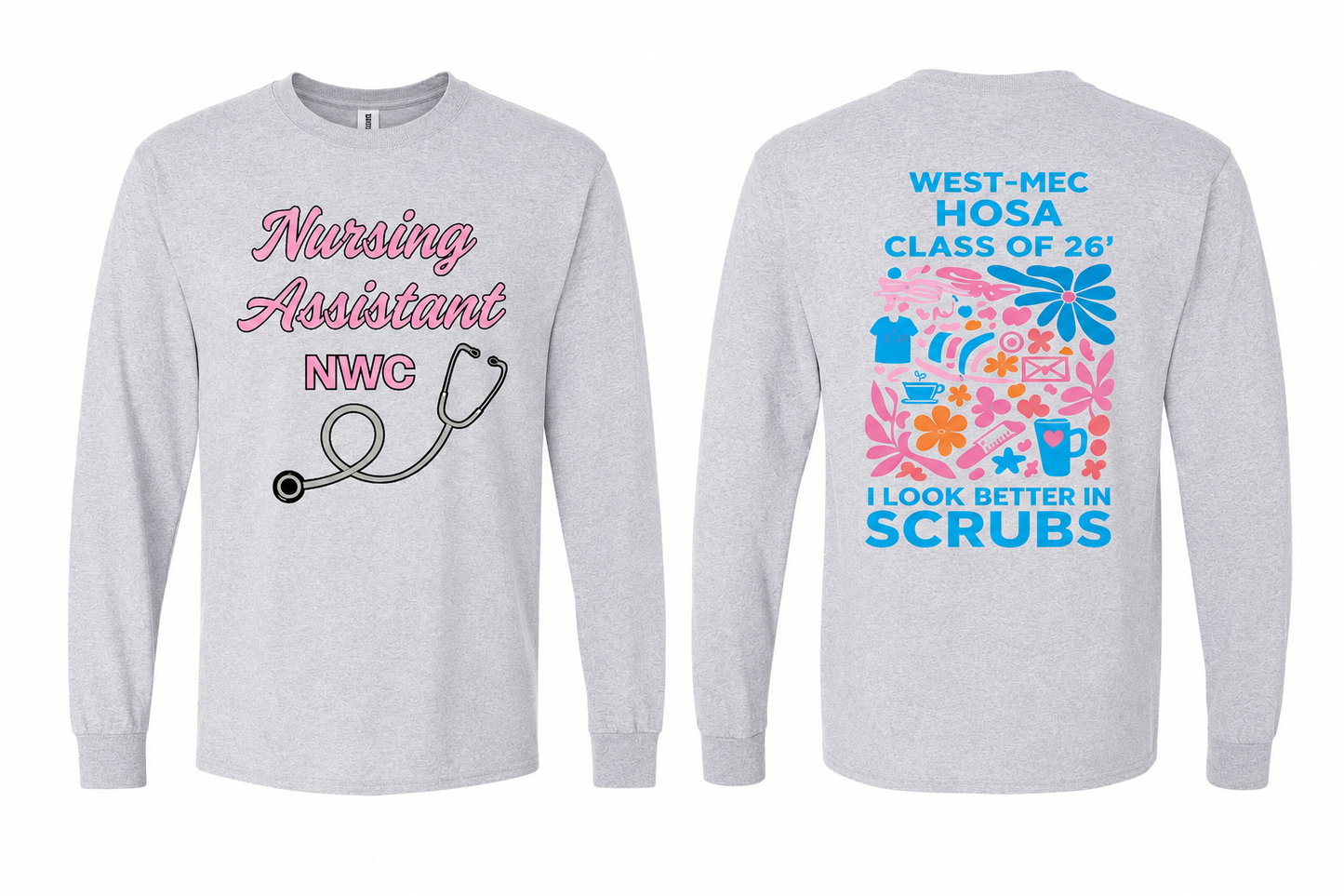 Nursing Assistant Class LONG SLEEVE t-shirt