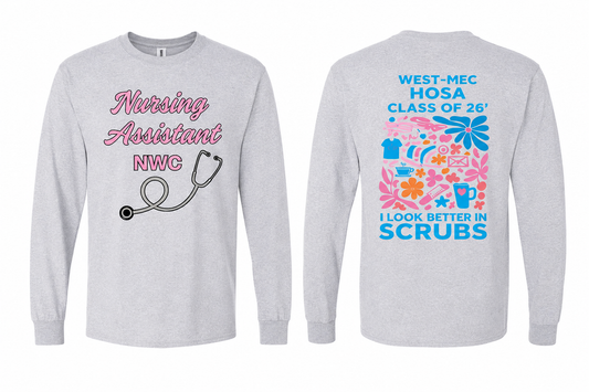Nursing Assistant Class LONG SLEEVE t-shirt